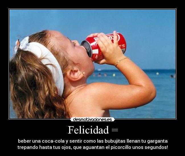 carteles felicidad coca cola desmotivaciones