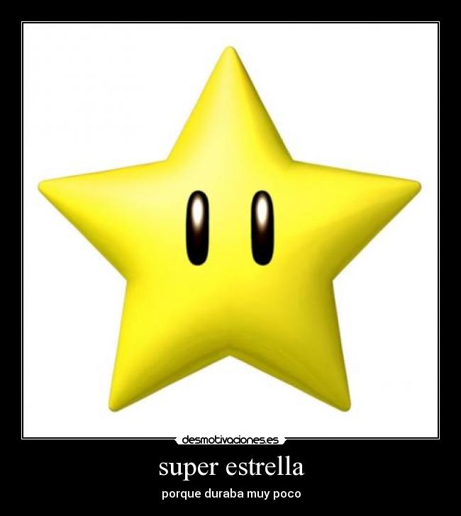 super estrella - 