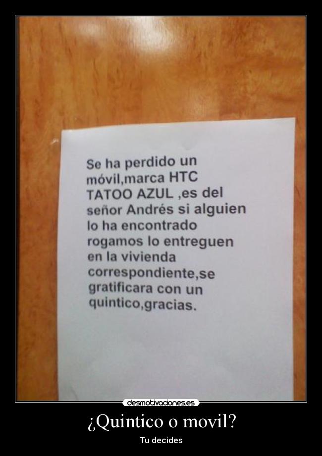 ¿Quintico o movil? -