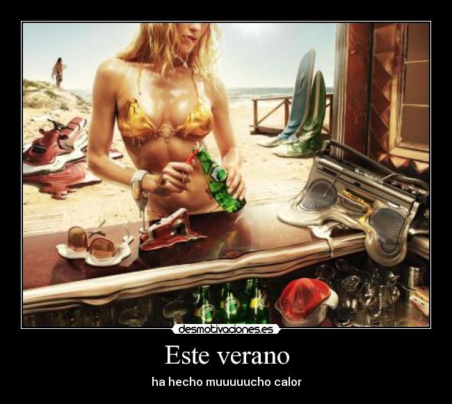 Este verano -