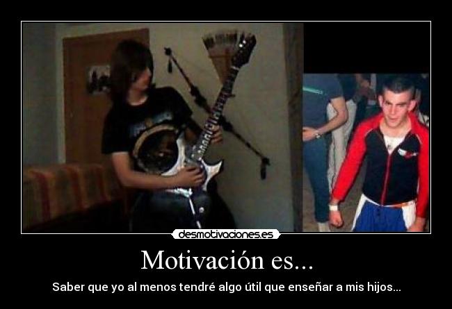 Motivación es... - 