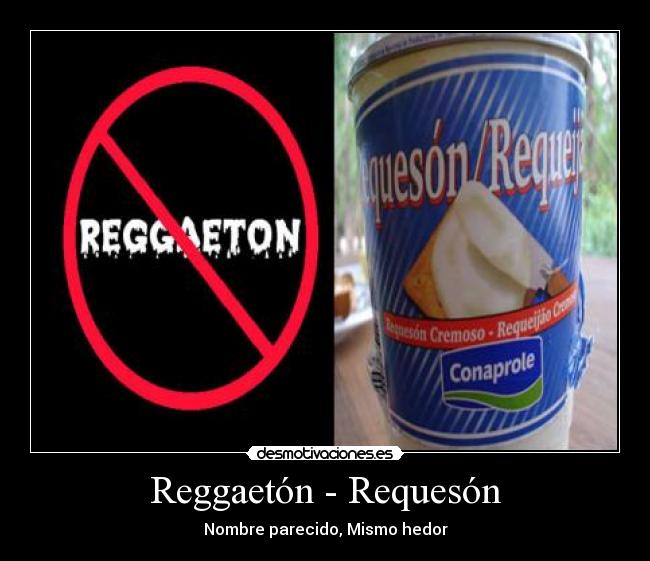 Reggaetón - Requesón -