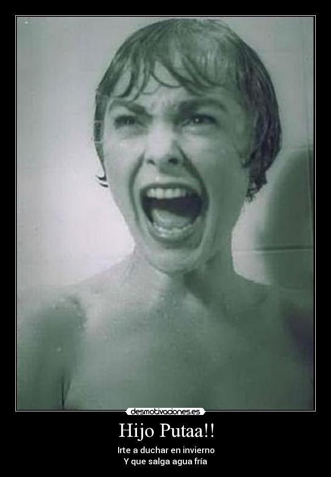 Hijo Putaa!! -