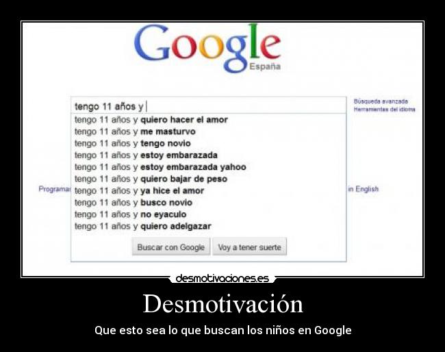 Desmotivación - Que esto sea lo que buscan los niños en Google