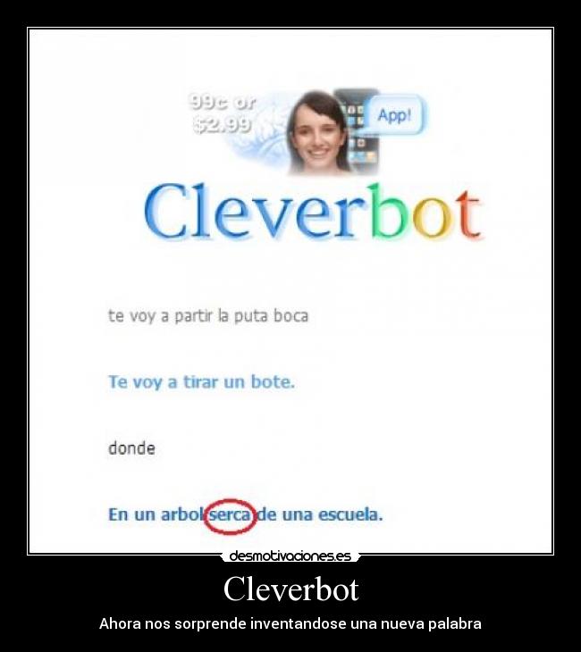 Cleverbot - Ahora nos sorprende inventandose una nueva palabra