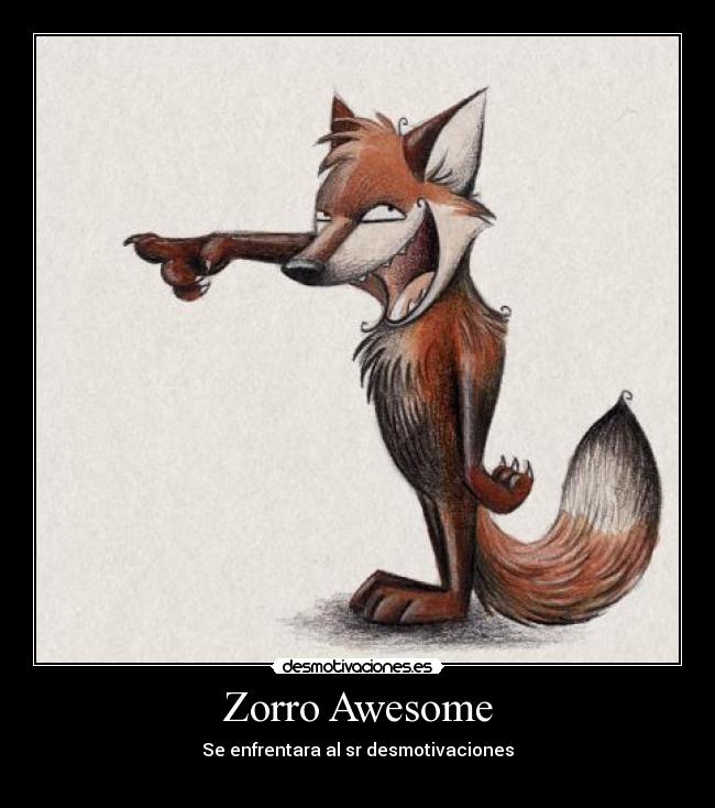 Zorro Awesome -