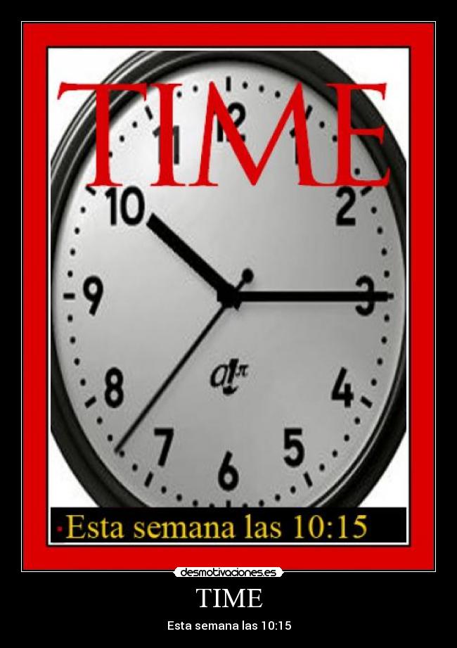 TIME - Esta semana las 10:15
