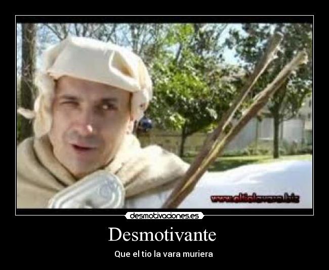 Desmotivante  - 