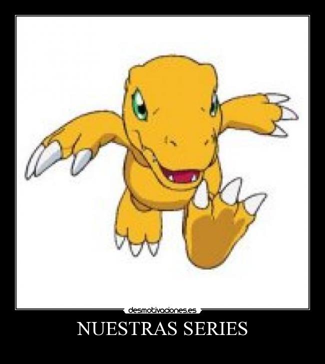 NUESTRAS SERIES -