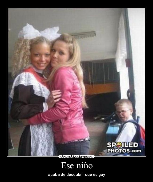 Ese niño - acaba de descubrir que es gay