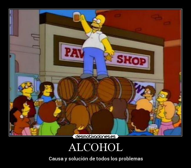 carteles alcohol simpsons desmotivacion desmotivaciones