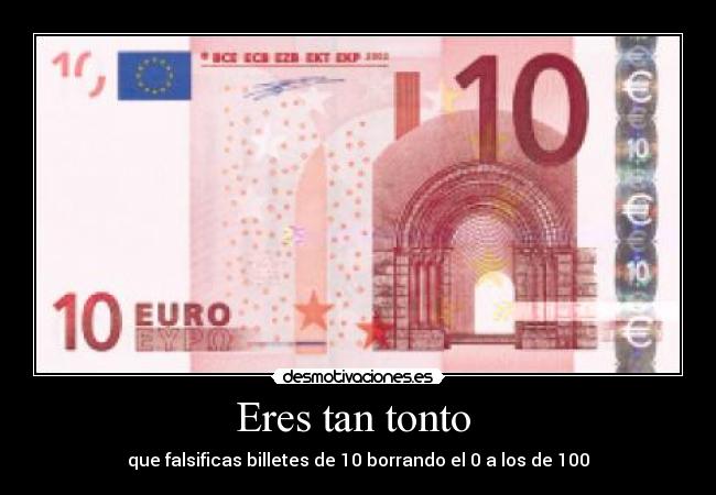 carteles tonto tonto desmotivaciones