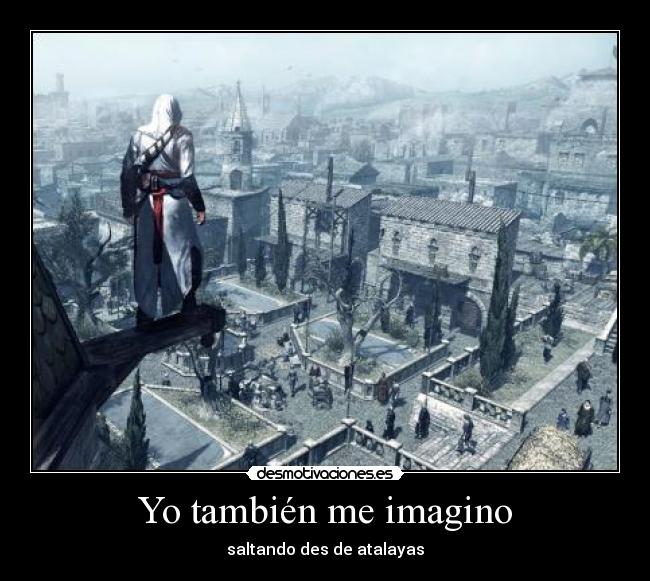 Yo también me imagino - saltando des de atalayas