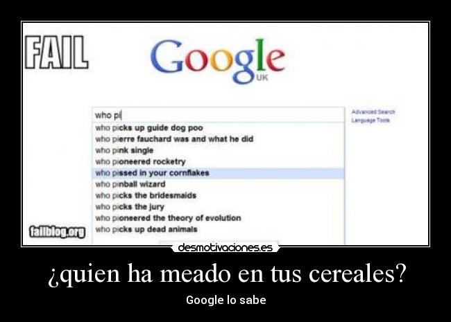 ¿quien ha meado en tus cereales? - Google lo sabe