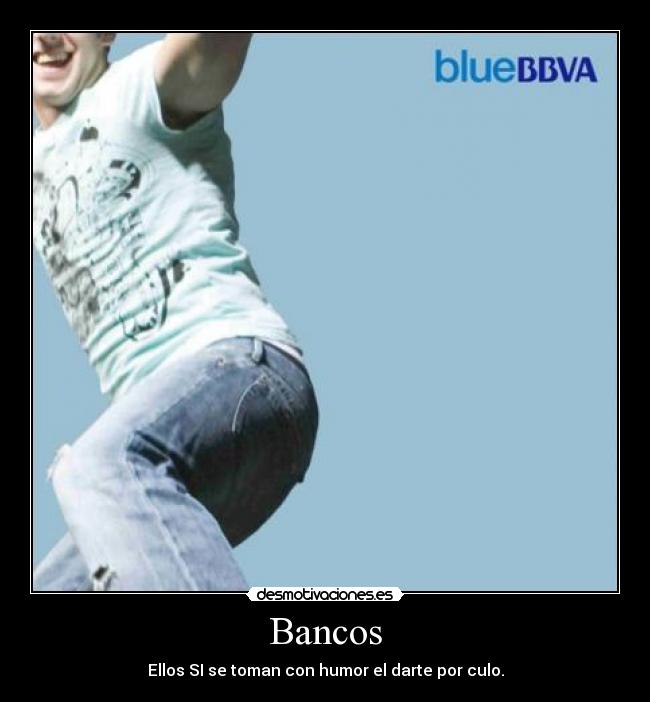 carteles bancos percular humor desmotivaciones