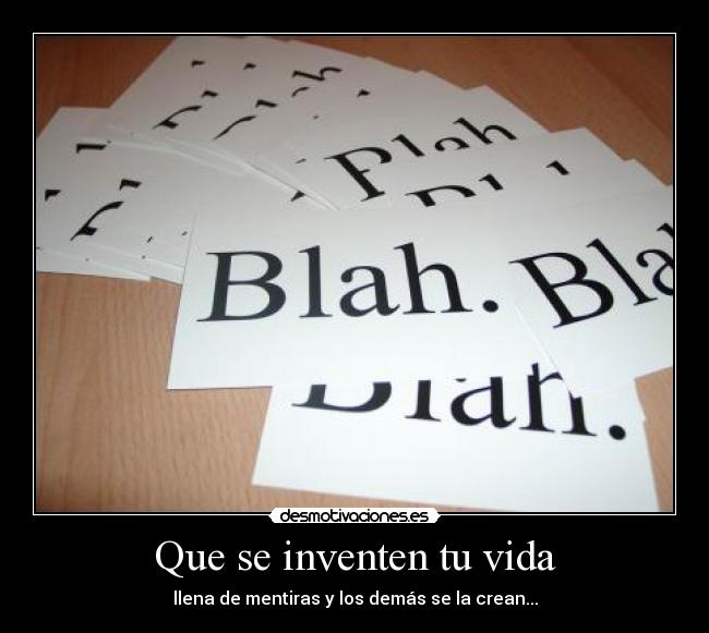 Que se inventen tu vida - 