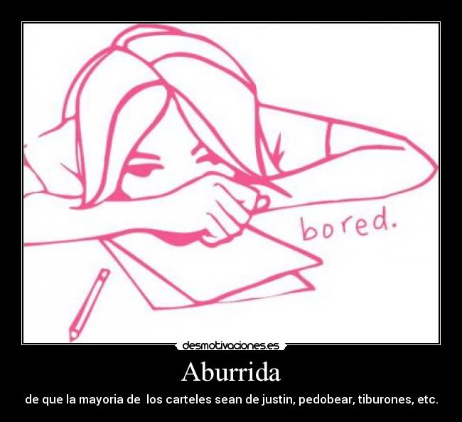 Aburrida -