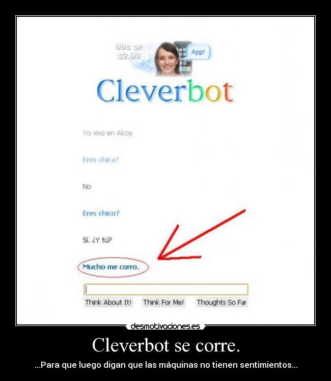 Cleverbot se corre. -