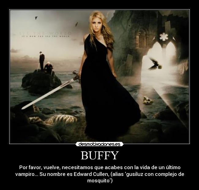 BUFFY -