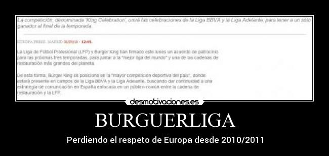 BURGUERLIGA - Perdiendo el respeto de Europa desde 2010/2011