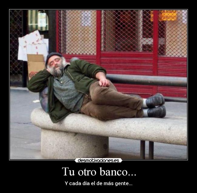 Tu otro banco... -