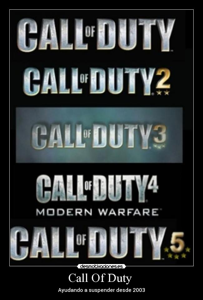 Call Of Duty  - Ayudando a suspender desde 2003