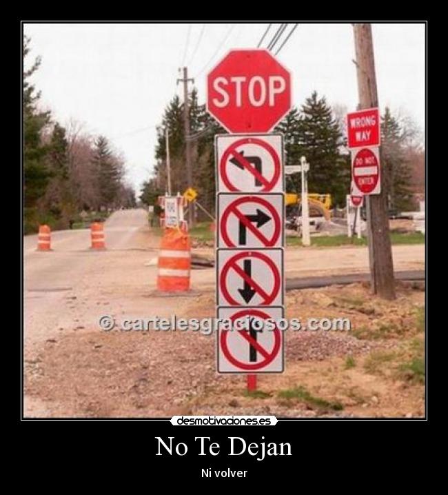 No Te Dejan - Ni volver
