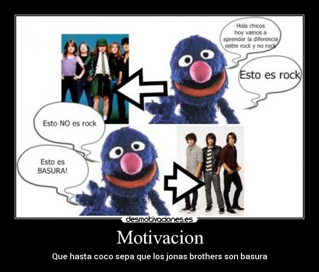 Motivacion - Que hasta coco sepa que los jonas brothers son basura