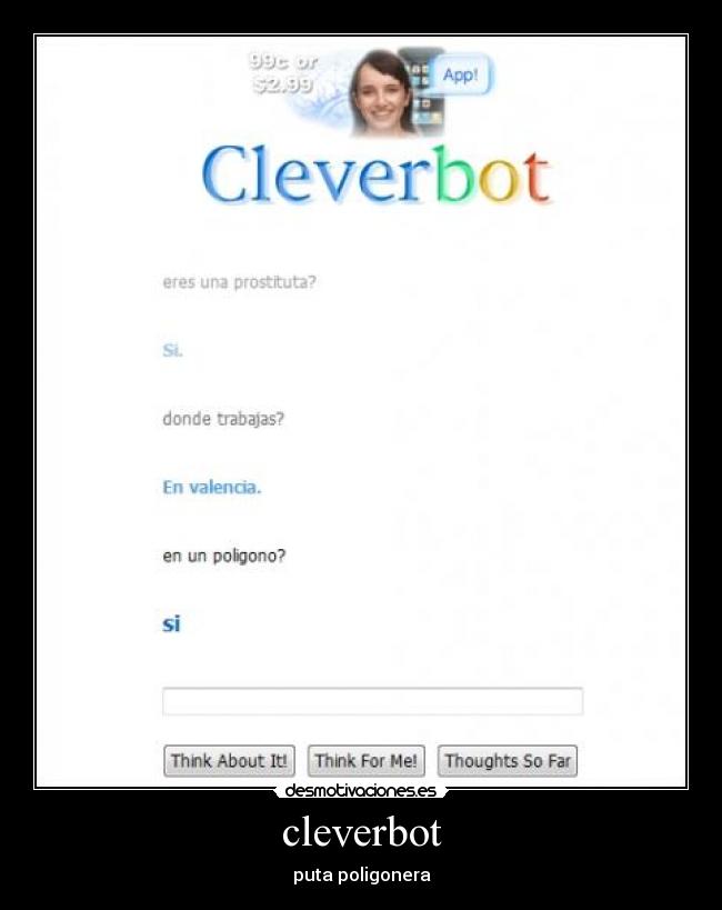 cleverbot - puta poligonera