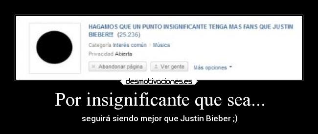 Por insignificante que sea... -