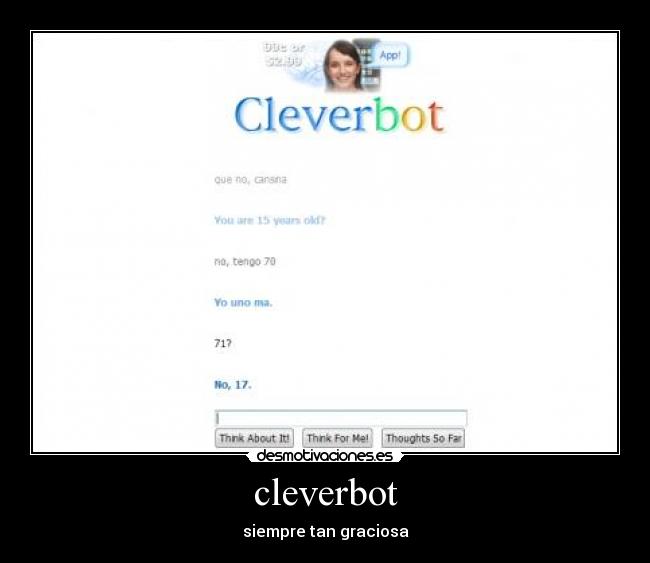 cleverbot - siempre tan graciosa