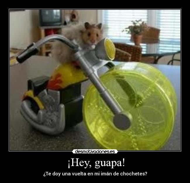 ¡Hey, guapa! - 