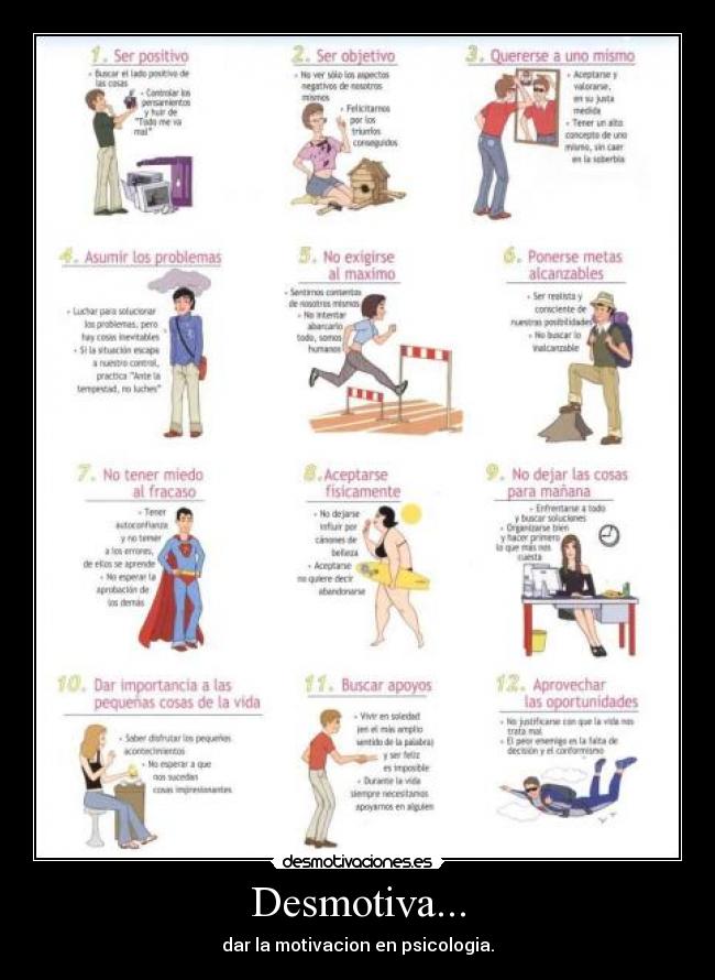Desmotiva... - dar la motivacion en psicologia.