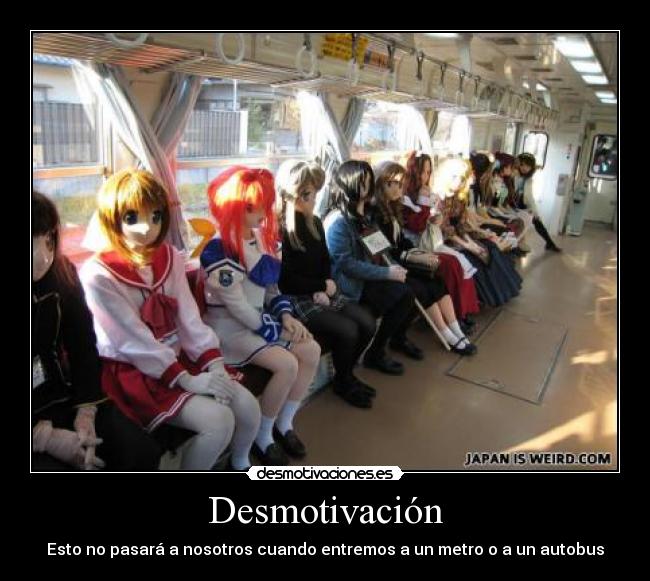 carteles allenfreeman1994 otaku sueno imposible desmotivacion manga anime desmotivaciones