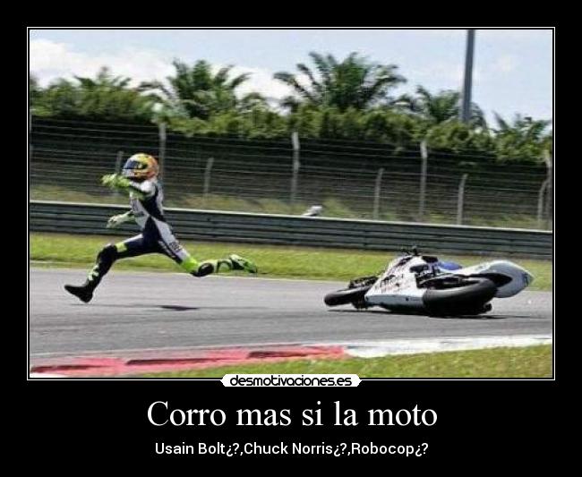 Corro mas si la moto -