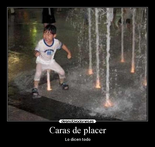 carteles chino chorro agua disfrutar cara felicidad desmotivaciones