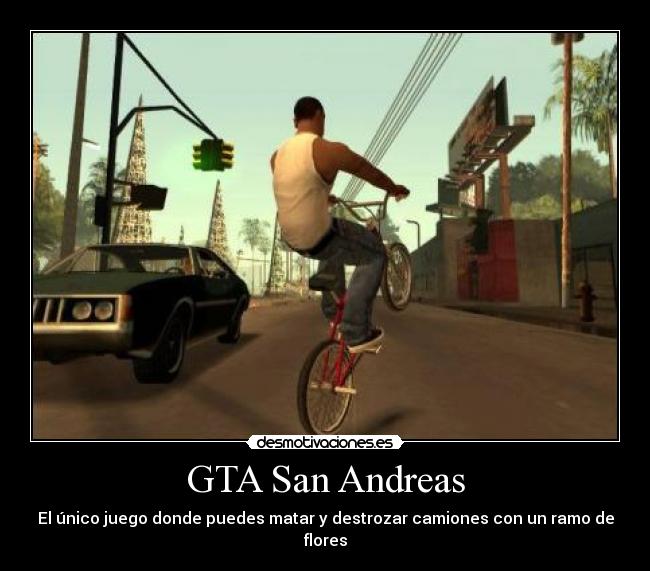 carteles gta san andreas juego ramo flores ps2 desmotivaciones