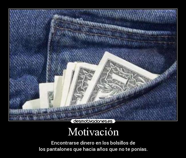 carteles motivacion pantalones dinero desmotivaciones