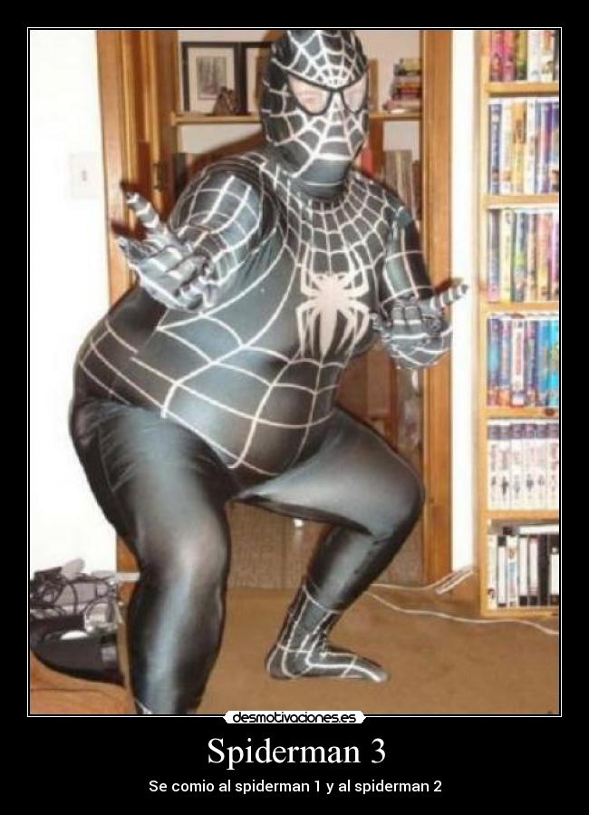 carteles spiderman gordo desmotivaciones