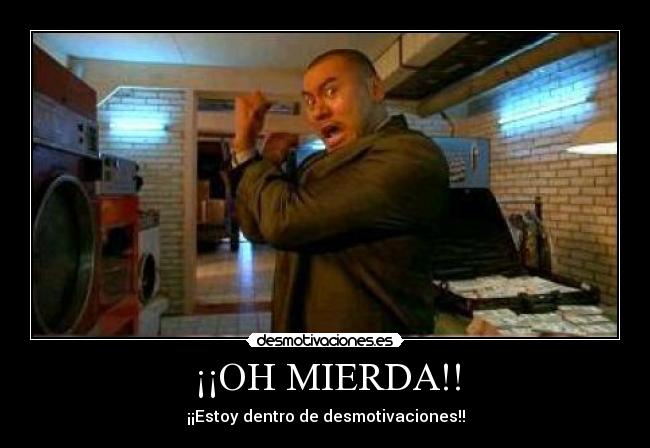 ¡¡OH MIERDA!! - 