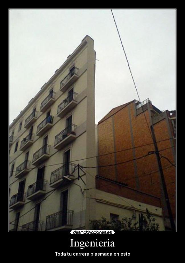 Ingenieria - Toda tu carrera plasmada en esto
