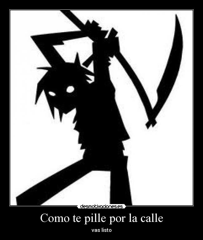 Como te pille por la calle - 