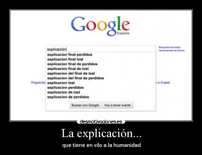 La explicación... - que tiene en vilo a la humanidad