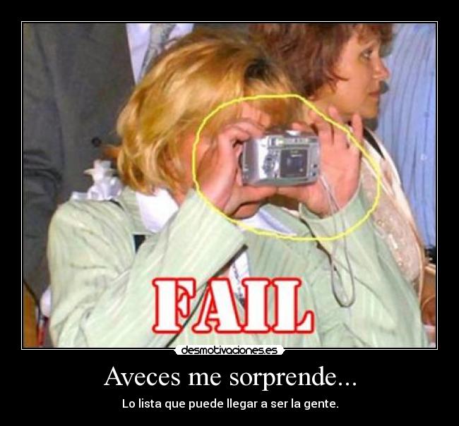 Aveces me sorprende... - 