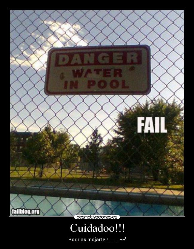 Cuidadoo!!! - 
