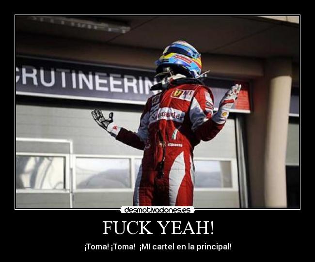 carteles alonso principal fuck yeah campeon del mundo desmotivaciones
