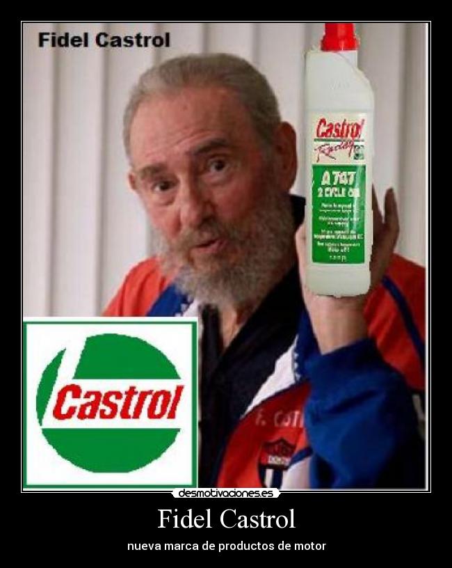 Fidel Castrol - nueva marca de productos de motor