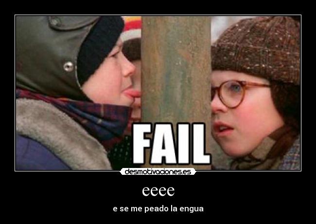 eeee - e se me peado la engua