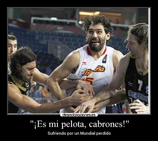 ¡Es mi pelota, cabrones! - Sufriendo por un Mundial perdido