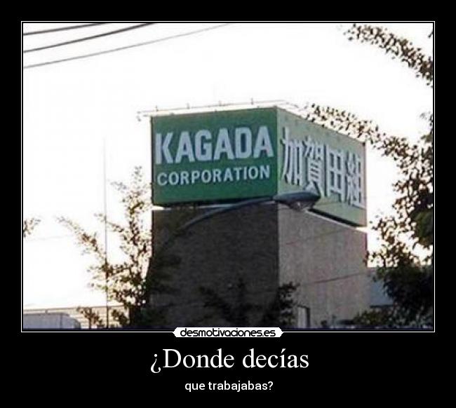 ¿Donde decías - 